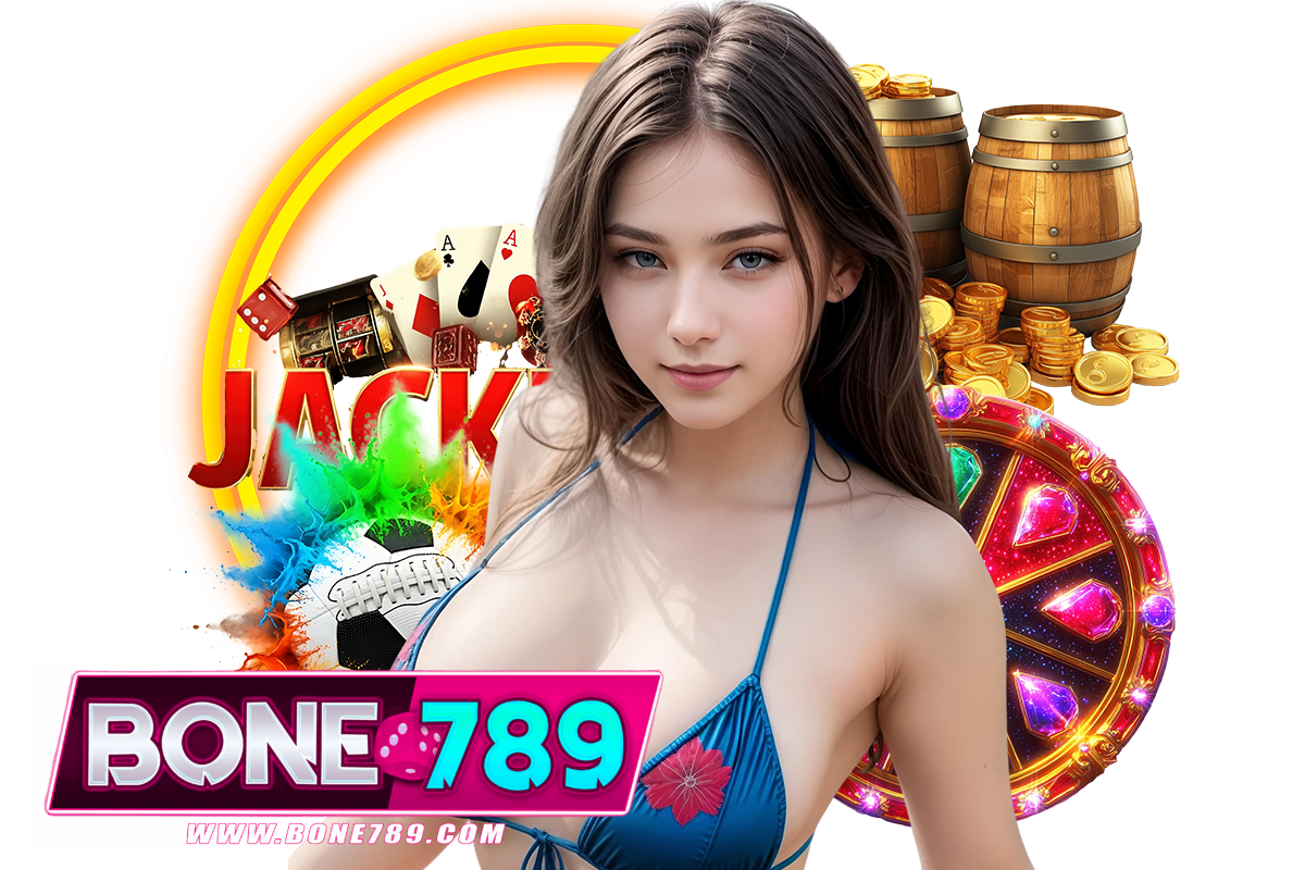 bone789 ฝากถอน